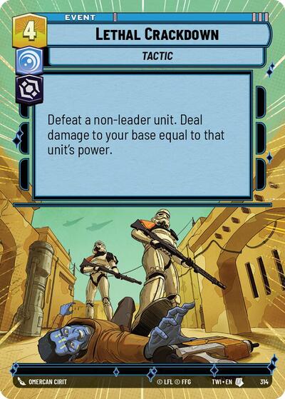 Lethal Crackdown - Hyperspace - Foil (Twilight of the Republic)(TWI-314/519)(U)