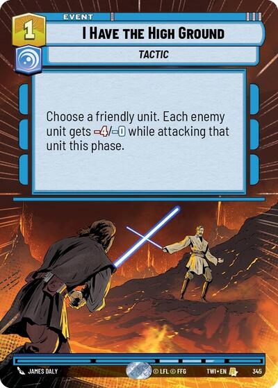 I Have the High Ground - Hyperspace - Foil (Twilight of the Republic)(TWI-345/519)(R)