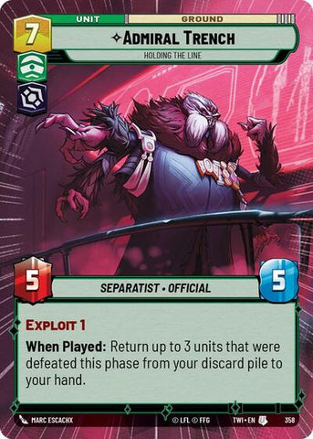 Admiral Trench, Holding the Line - Hyperspace - Foil (Twilight of the Republic)(TWI-358/519)(U)