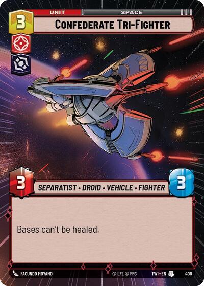 Confederate Tri-Fighter - Hyperspace (Twilight of the Republic)(TWI-400/519)(U)