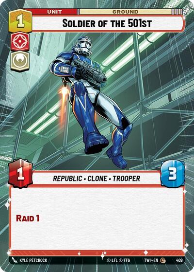 Soldier of the 501st - Hyperspace - Foil (Twilight of the Republic)(TWI-409/519)(C)