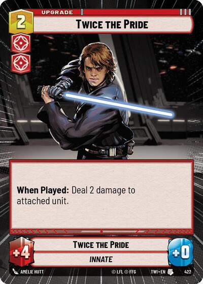 Twice the Pride - Hyperspace - Foil (Twilight of the Republic)(TWI-422/519)(U)