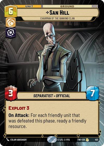 San Hill, Chairman of the Banking Clan - Hyperspace - Foil (Twilight of the Republic)(TWI-451/519)(R)