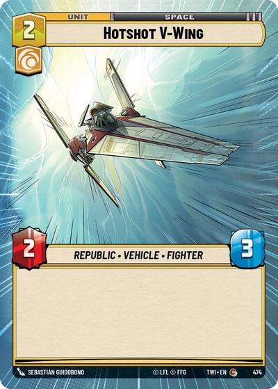 Hotshot V-Wing - Hyperspace - Foil (Twilight of the Republic)(TWI-474/519)(C)