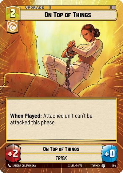 On Top of Things - Hyperspace - Foil (Twilight of the Republic)(TWI-484/519)(U)