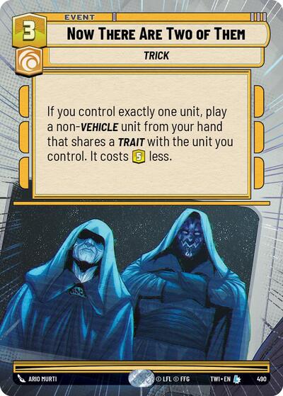 Now There Are Two of Them - Hyperspace (Twilight of the Republic)(TWI-490/519)(L)