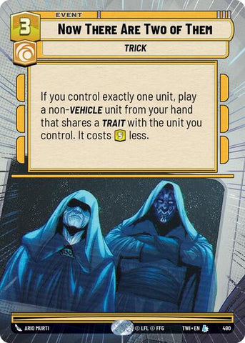 Now There Are Two of Them - Hyperspace (Twilight of the Republic)(TWI-490/519)(L)