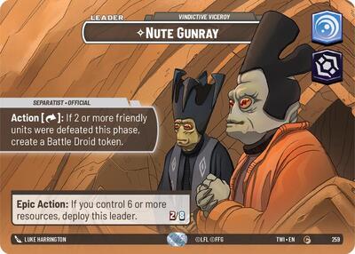 Nute Gunray, Vindictive Viceroy (Showcase) - Foil (Twilight of the Republic)(TWI-259/519)(C)