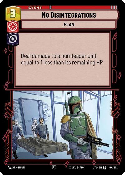 No Disintegrations (Jump to Lightspeed)(JTL-144/262)(S)