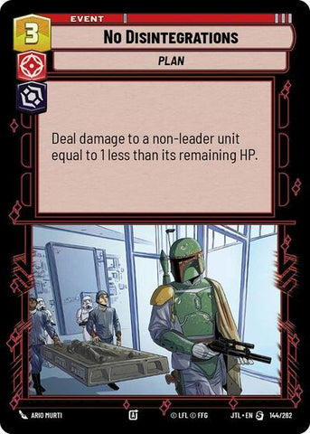 No Disintegrations (Jump to Lightspeed)(JTL-144/262)(S)