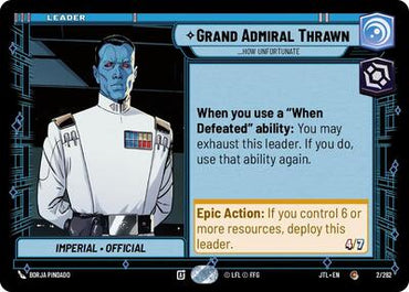 Grand Admiral Thrawn, ...How Unfortunate (Jump to Lightspeed)(JTL-002/262)(C)