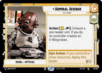 Admiral Ackbar, It's A Trap! (Jump to Lightspeed)(JTL-016/262)(C)