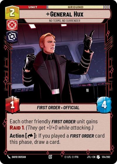 General Hux, No Terms, No Surrender (Jump to Lightspeed)(JTL-134/262)(U)