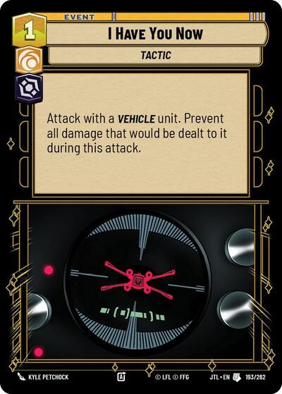 I Have You Now (Jump to Lightspeed)(JTL-193/262)(U)