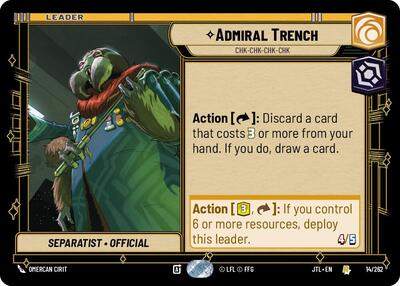 Admiral Trench, Chk-chk-chk-chk (Jump to Lightspeed)(JTL-014/262)(R)
