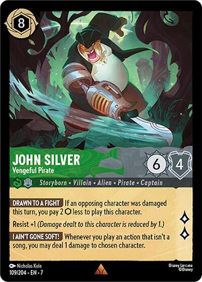 John Silver - Vengeful Pirate (Archazia's Island)(7-109/204)(R)