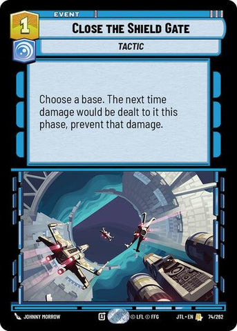 Close the Shield Gate (Jump to Lightspeed)(JTL-074/262)(R)