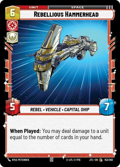 Rebellious Hammerhead (Jump to Lightspeed)(JTL-153/262)(C)