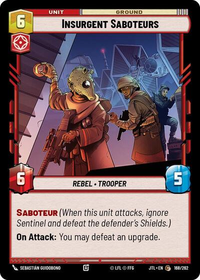 Insurgent Saboteurs (Jump to Lightspeed)(JTL-168/262)(C)