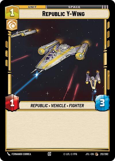 Republic Y-Wing (Jump to Lightspeed)(JTL-212/262)(C)