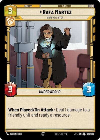 Rafa Martez, Shrewd Sister (Jump to Lightspeed)(JTL-219/262)(U)
