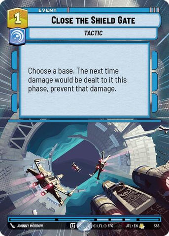 Close the Shield Gate - Hyperspace (Jump to Lightspeed)(JTL-0336/1122)(R)