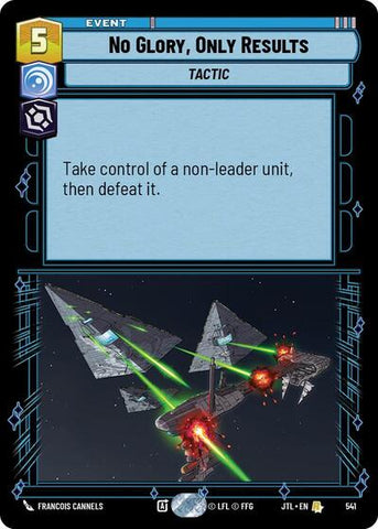 No Glory, Only Results - Foil (Jump to Lightspeed)(JTL-0541/1122)(R)