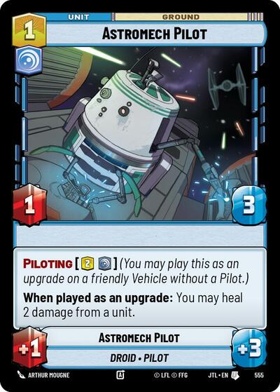 Astromech Pilot - Foil (Jump to Lightspeed)(JTL-0555/1122)(U)