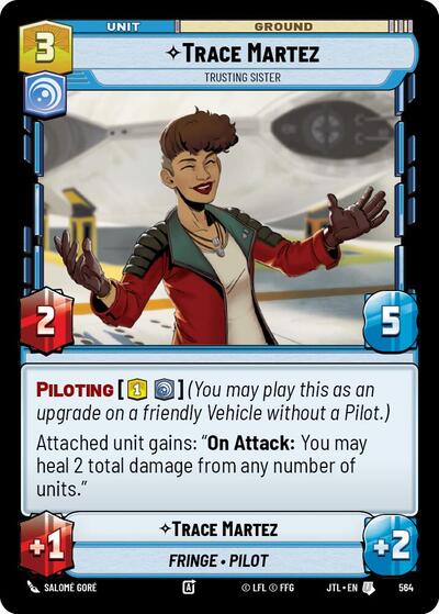 Trace Martez, Trusting Sister - Foil (Jump to Lightspeed)(JTL-0564/1122)(U)