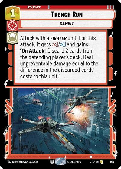Trench Run - Foil (Jump to Lightspeed)(JTL-0654/1122)(R)