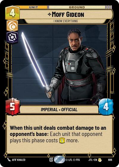 Moff Gideon, I Know Everything - Foil (Jump to Lightspeed)(JTL-0686/1122)(R)