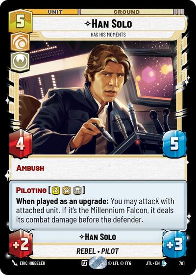 Han Solo, Has His Moments - Foil (Jump to Lightspeed)(JTL-0701/1122)(L)