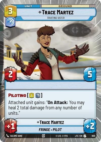 Trace Martez, Trusting Sister - Hyperspace - Foil (Jump to Lightspeed)(JTL-0800/1122)(U)