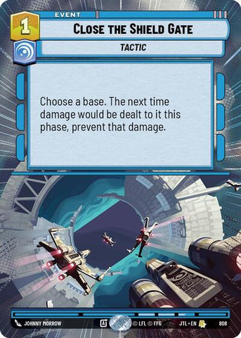 Close the Shield Gate - Hyperspace - Foil (Jump to Lightspeed)(JTL-0808/1122)(R)