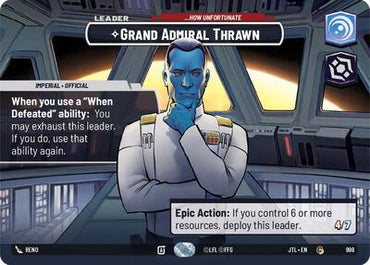Grand Admiral Thrawn, ...How Unfortunate (Showcase) - Foil (Jump to Lightspeed)(JTL-0998/1122)(C)
