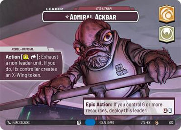 Admiral Ackbar, It's A Trap! (Showcase) - Foil (Jump to Lightspeed)(JTL-1012/1122)(C)