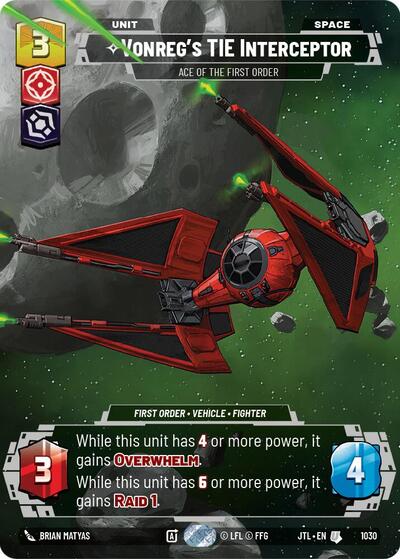 Vonreg's TIE Interceptor, Ace of the First Order (Prestige) (Jump to Lightspeed)(JTL-1030/1122)(U)