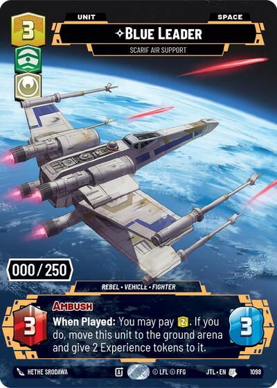 Blue Leader, Scarif Air Support (Serialized) - Foil (Jump to Lightspeed)(JTL-1098/1122)(U)