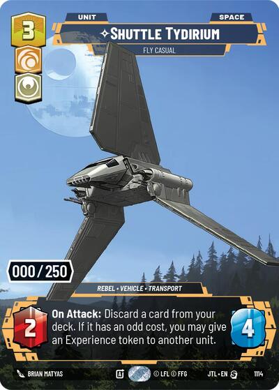 Shuttle Tydirium, Fly Casual (Serialized) - Foil (Jump to Lightspeed)(JTL-1114/1122)(S)