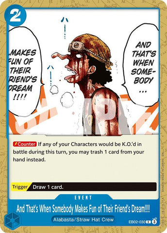 And That's When Somebody Makes Fun of Their Friend's Dream!!!! (Extra Booster: Anime 25th Collection)(EB02-030)(C)