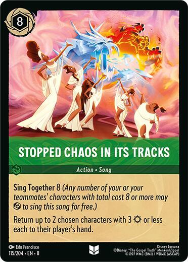 Stopped Chaos in Its tracks - Cold Foil (Reign of Jafar)(8-115/204)(U)
