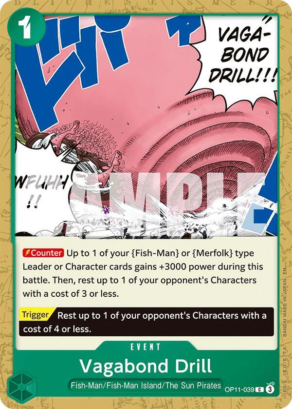 Vagabond Drill (A Fist of Divine Speed)(OP11-039)(C)