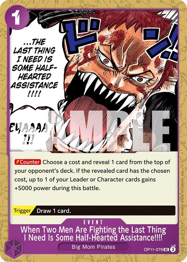 When Two Men Are Fighting the Last Thing I Need Is Some Half-Hearted Assistance!!!! (A Fist of Divine Speed)(OP11-079)(UC)