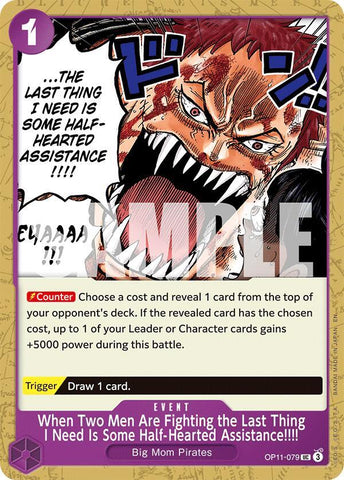 When Two Men Are Fighting the Last Thing I Need Is Some Half-Hearted Assistance!!!! (A Fist of Divine Speed)(OP11-079)(UC)