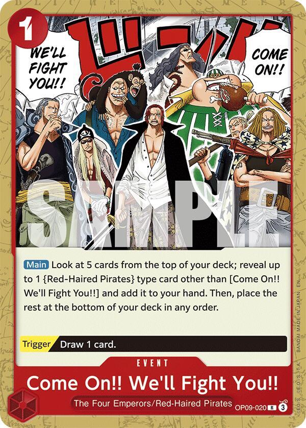 Come On!! We'll Fight You!! (Reprint) (Starter Deck 23: RED Shanks)(OP09-020)(R)