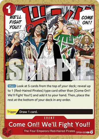 Come On!! We'll Fight You!! (Reprint) (Starter Deck 23: RED Shanks)(OP09-020)(R)