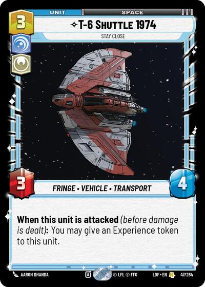 T-6 Shuttle 1974, Stay Close (Legends of the Force)(LFL-047/264)(R)