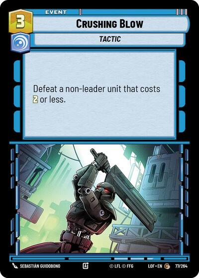Crushing Blow (Legends of the Force)(LFL-077/264)(C)