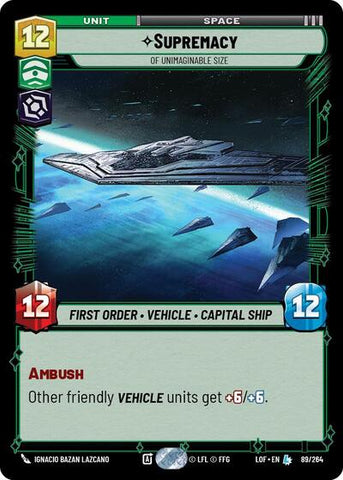 Supremacy, Of Unimaginable Size (Legends of the Force)(LFL-089/264)(L)