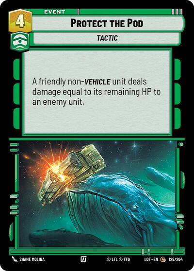 Protect the Pod (Legends of the Force)(LFL-128/264)(C)